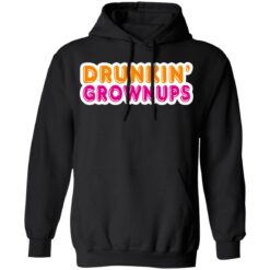 Drunkin' grownups shirt $19.95 redirect06292021230630 4