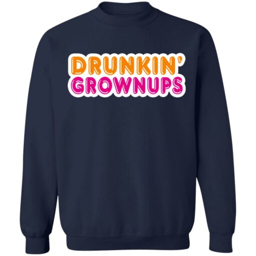 Drunkin' grownups shirt $19.95 redirect06292021230630 7