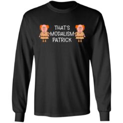 That's modalism Patrick shirt $19.95 redirect06302021020624 2