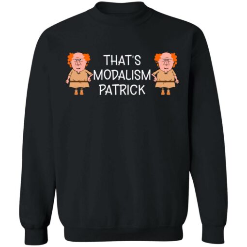 That's modalism Patrick shirt $19.95 redirect06302021020624 6