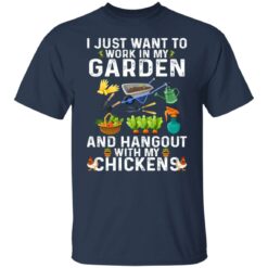 I just want to work in my garden shirt $19.95 redirect06302021030614 1