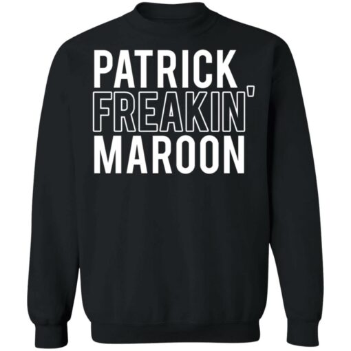 Patrick freakin' maroon shirt $19.95 redirect06302021030651 6