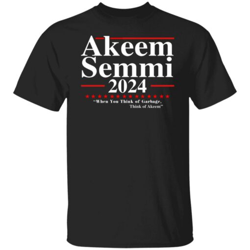 Akeem Semmi 2024 when you think of garbage shirt $19.95 redirect06302021060619