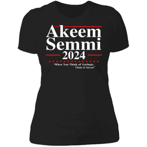 Akeem Semmi 2024 when you think of garbage shirt $19.95 redirect06302021060619 8