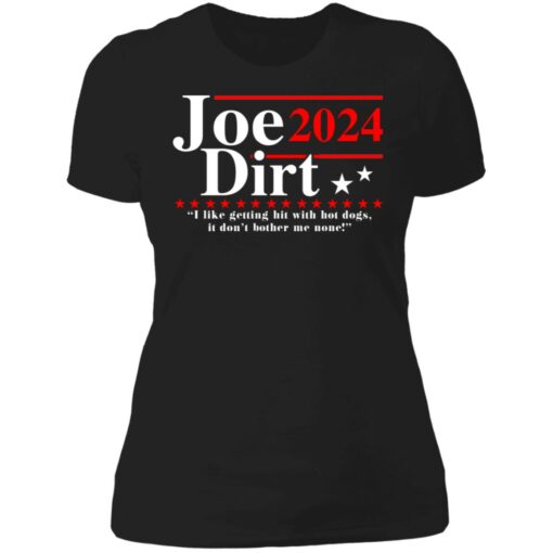 Joe Dirt 2024 shirt $19.95 redirect06302021060643 8