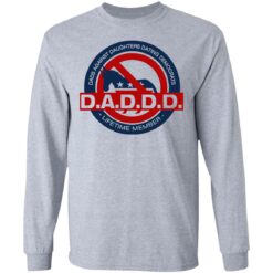 Daddd shirt Dads against daughters dating Democrats $19.95 redirect06302021100653 2