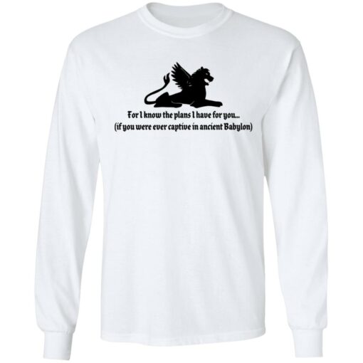 If you were ever captive in ancient Babylon shirt $19.95 redirect06302021230638 3