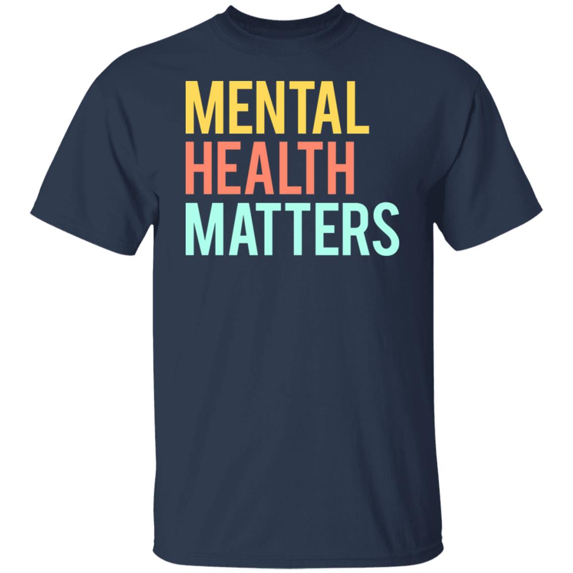 Mental health matters shirt - Lelemoon