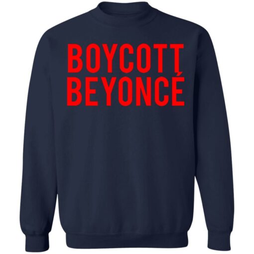 Boycott beyonce shirt $19.95