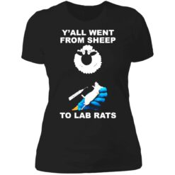 Y'all went from sheep to lad rats shirt $19.95 redirect07012021210738 8