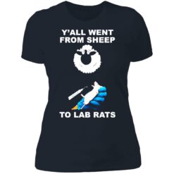 Y'all went from sheep to lad rats shirt $19.95