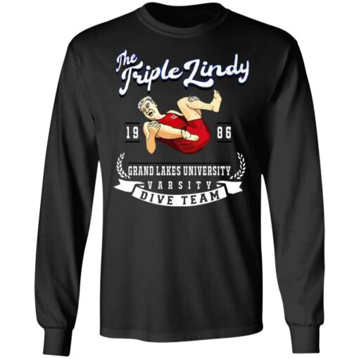 The Triple Lindy grand lakes university shirt $19.95