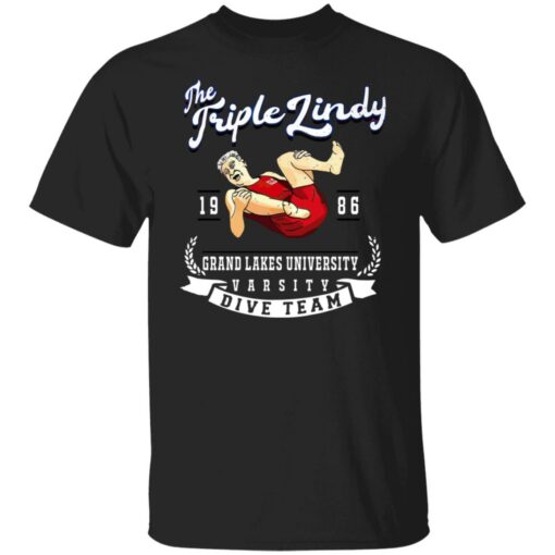 The Triple Lindy grand lakes university shirt $19.95