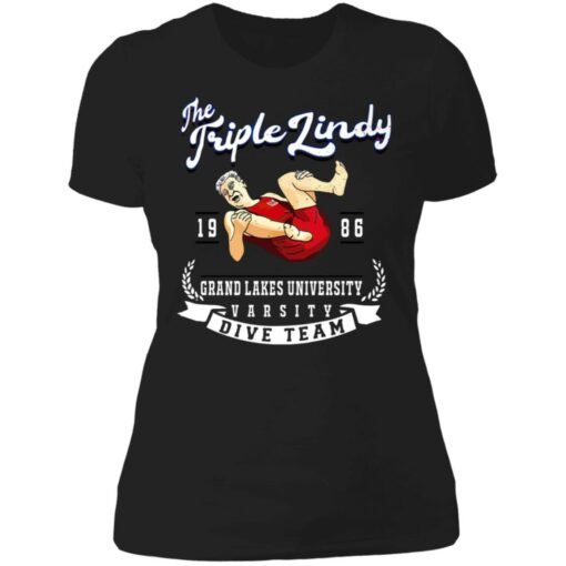 The Triple Lindy grand lakes university shirt $19.95