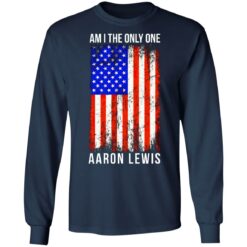 Am I the only one shirt $19.95