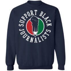 Support black journalists shirt $19.95 redirect07042021230715 7
