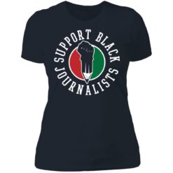 Support black journalists shirt $19.95 redirect07042021230715 9
