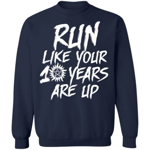Run like your 10 years are up shirt $19.95 redirect07042021230724 7