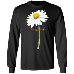 Daisy beauty for ashes shirt $19.95