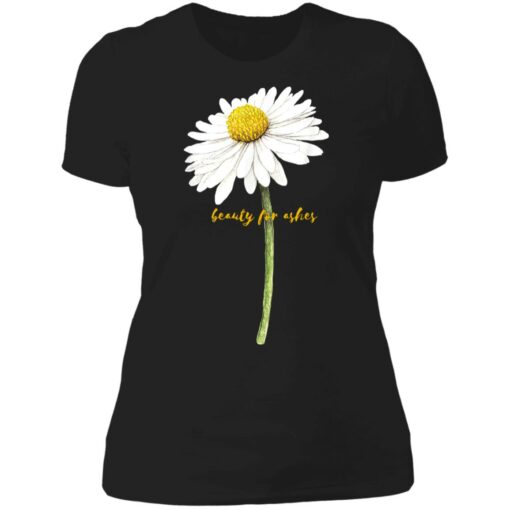 Daisy beauty for ashes shirt $19.95 redirect07052021120724 7