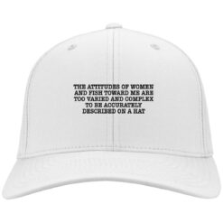 The attitude of women and fish towards hat, cap $24.75