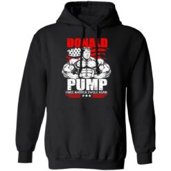 Donald pump make America swole again shirt $19.95