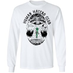 UFO Alien human haters club shirt $19.95