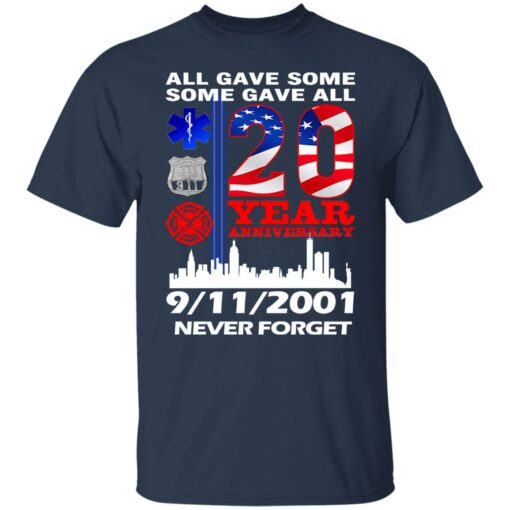 All gave some some gave all 20 year anniversary shirt $19.95 redirect07072021220733 1