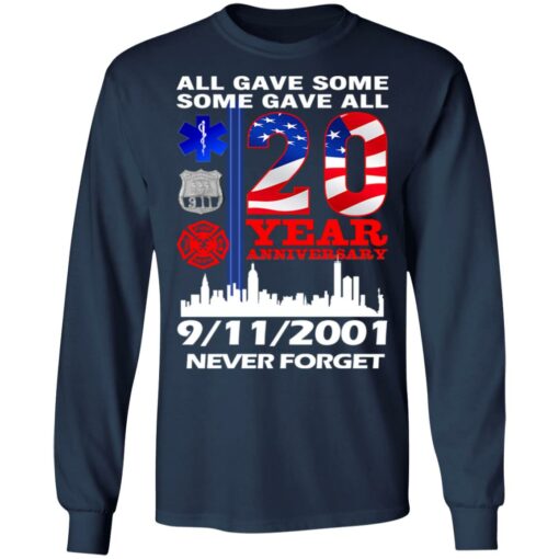 All gave some some gave all 20 year anniversary shirt $19.95