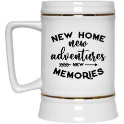 New home new adventures new memories mug $16.95 redirect07082021020704 3