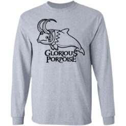 Glorious porpoise shirt $19.95 redirect07082021220734 2