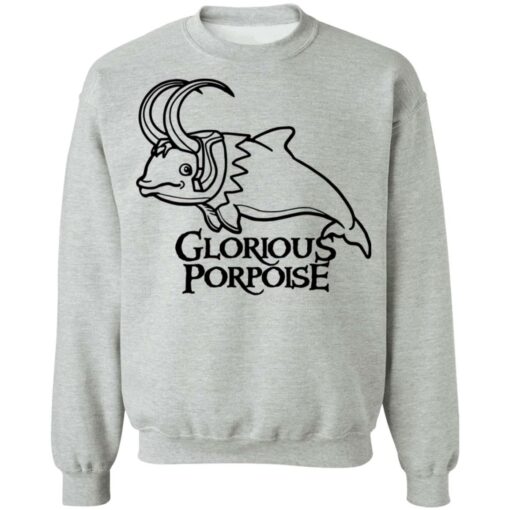 Glorious porpoise shirt $19.95 redirect07082021220734 6