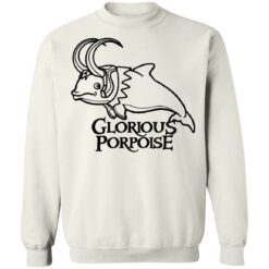 Glorious porpoise shirt $19.95 redirect07082021220734 7