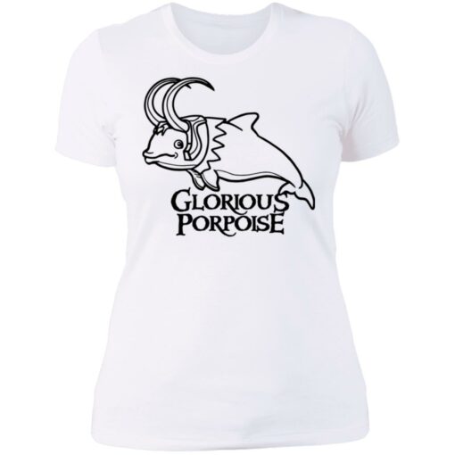 Glorious porpoise shirt $19.95 redirect07082021220734 9