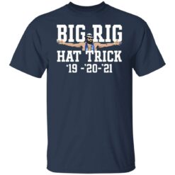 Big rig hat trick 19 20 21 shirt $19.95