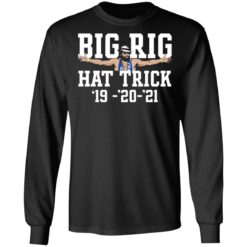 Big rig hat trick 19 20 21 shirt $19.95 redirect07092021020730