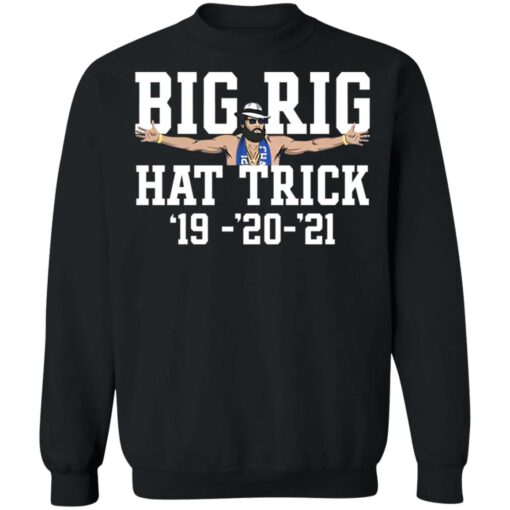 Big rig hat trick 19 20 21 shirt $19.95