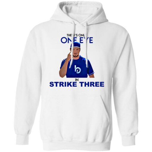 Trevor Bauer there's only one eye in strike three shirt $19.95