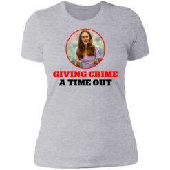 Kate Middleton giving crime a time out shirt $19.95 redirect07092021030756 8
