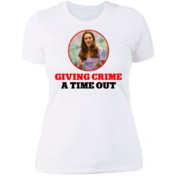 Kate Middleton giving crime a time out shirt $19.95 redirect07092021030756 9