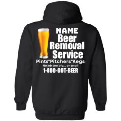 Personalized beer removal service shirt $19.95 redirect07112021100708 4
