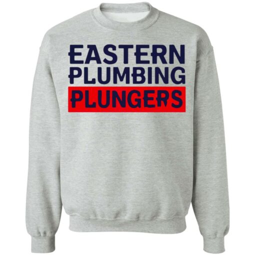 Eastern plumbing plungers shirt $19.95