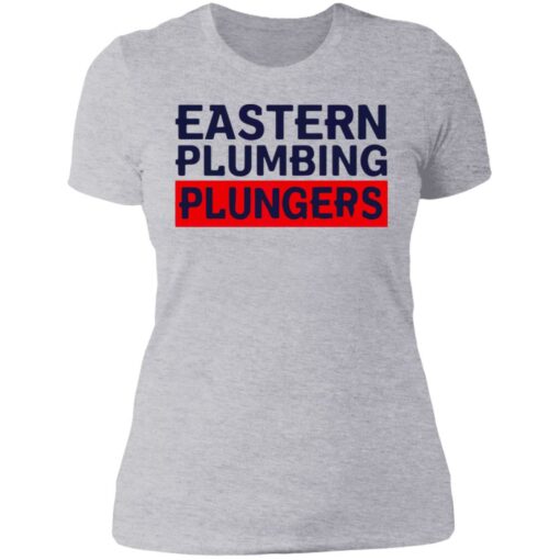 Eastern plumbing plungers shirt $19.95 redirect07112021100716 8