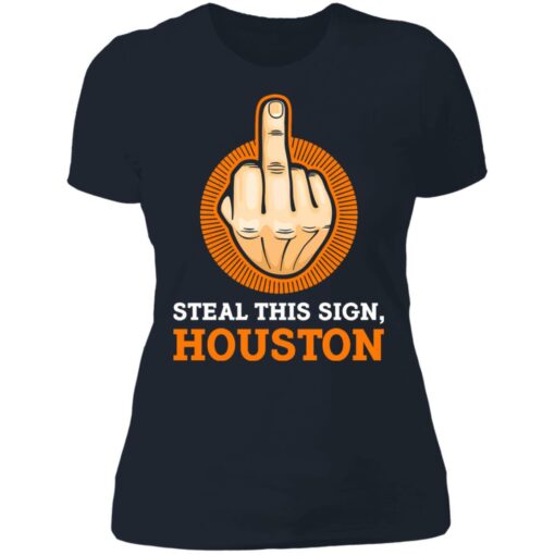 Middle finger steal this sign houston shirt $19.95 redirect07112021230717 9