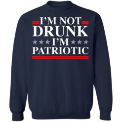 I'm not drunk i'm patriotic shirt $19.95 redirect07122021040743 7