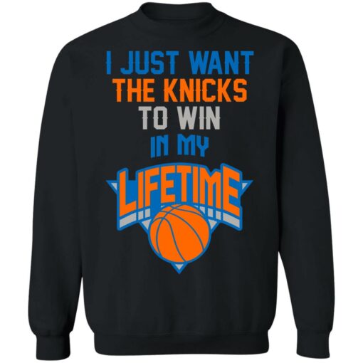 Basketball i just the knicks to win in my lifetime shirt $19.95 redirect07122021050728 6