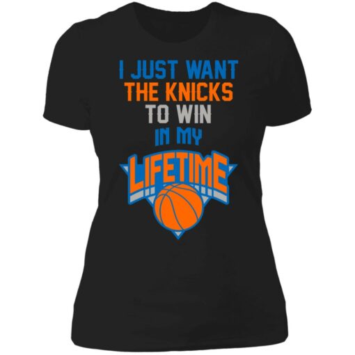 Basketball i just the knicks to win in my lifetime shirt $19.95 redirect07122021050728 8