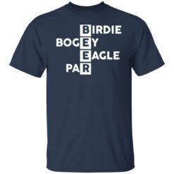 Beer birdie bogey eagle par shirt $19.95 redirect07122021100718 1