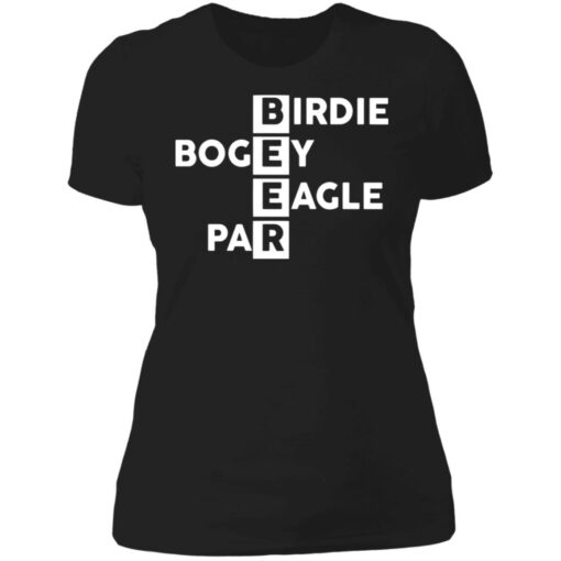 Beer birdie bogey eagle par shirt $19.95