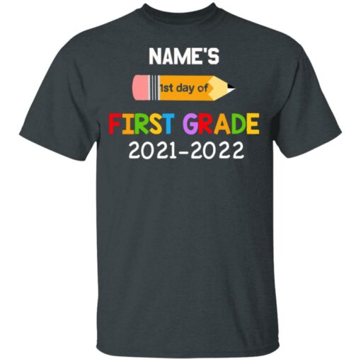 Personalized kids name first grade 2021 shirt $21.95 redirect07132021230729 1